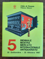 5 Biennale Mostra Mercato Internazionale dell’ Antiquariato - Palazzo Strozzi - 1967 - Libreria Biellese