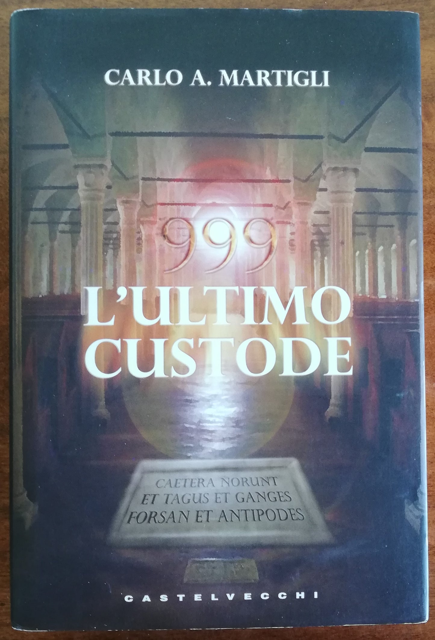999 L’ultimo custode - Castelvecchi