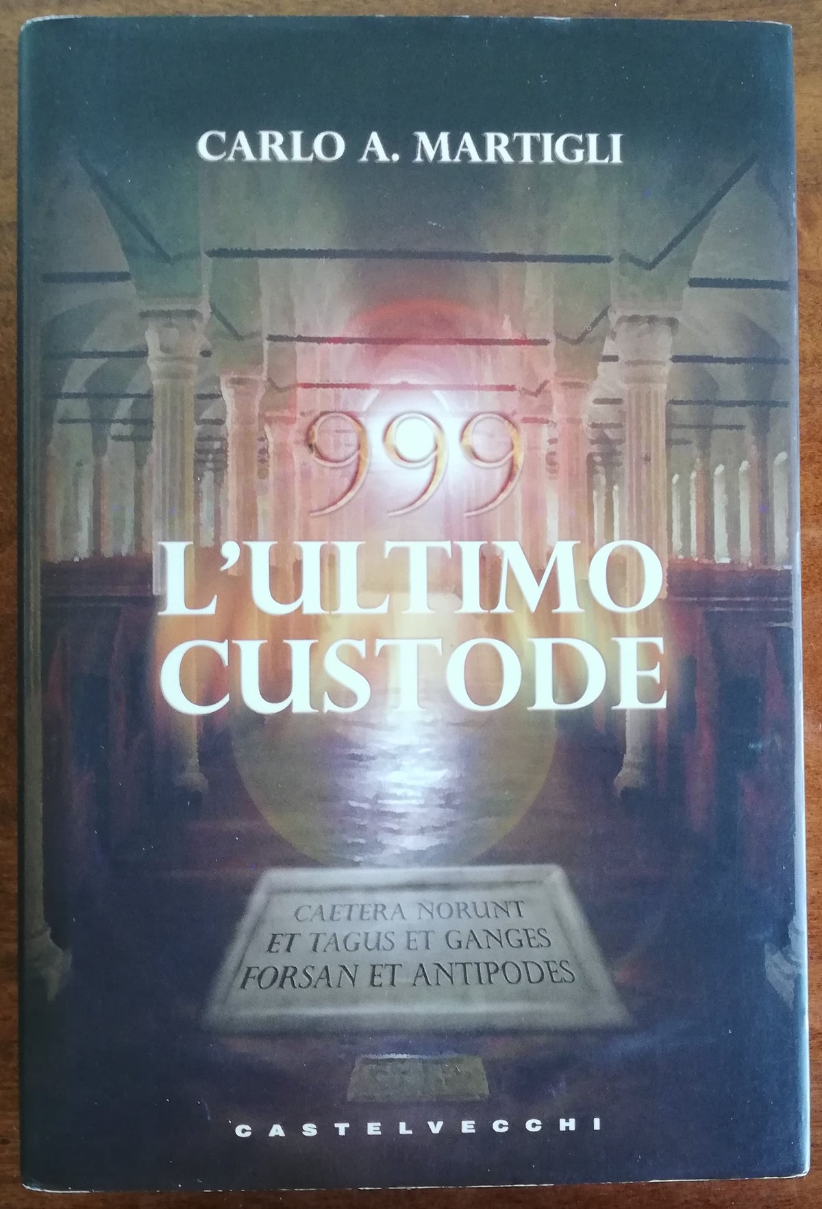 999 L’ultimo custode - Castelvecchi - Libreria Biellese