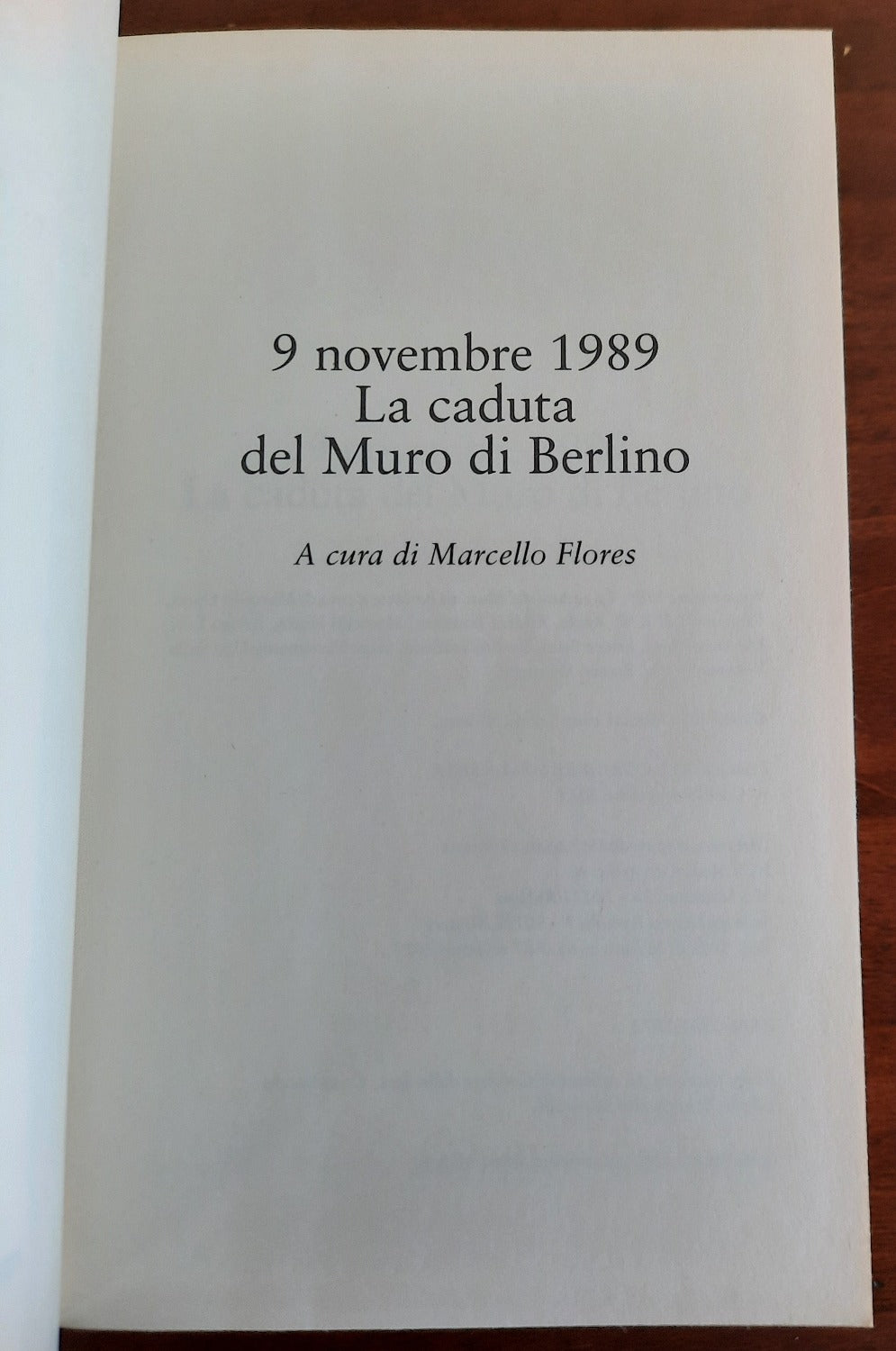 9 dicembre 1989. La caduta del Muro di Berlino - Libreria Biellese