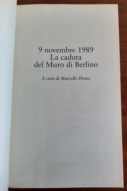 9 dicembre 1989. La caduta del Muro di Berlino