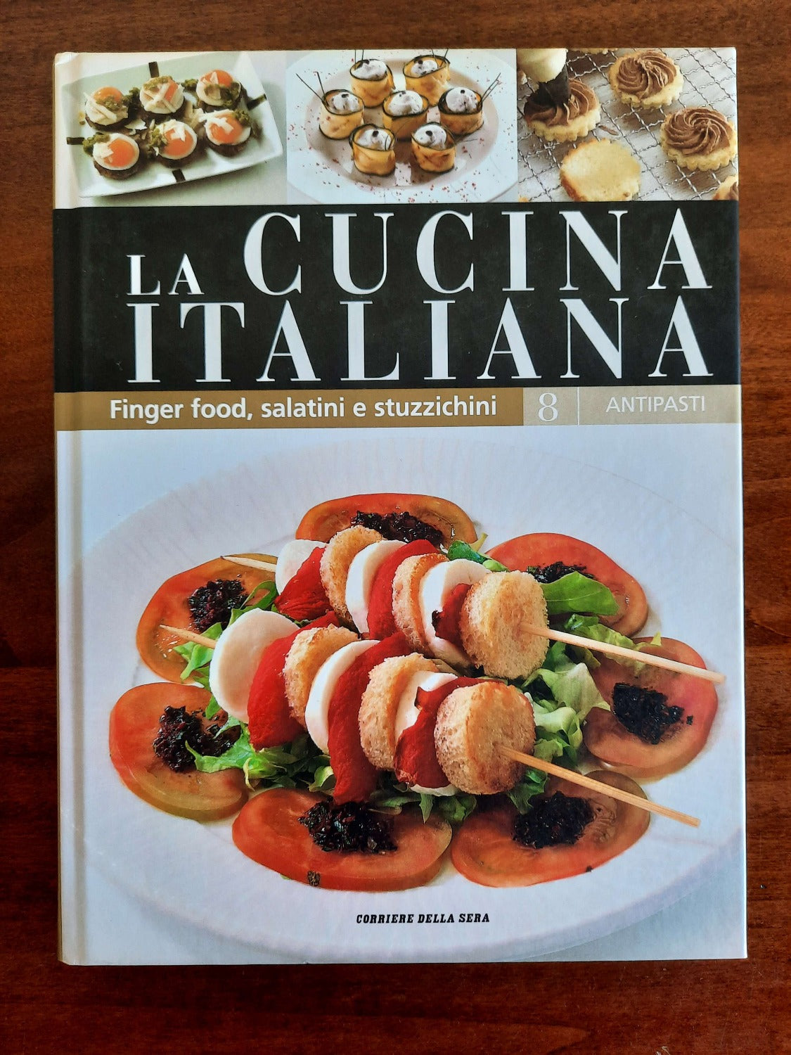 Antipasti. Finger food, salatini e stuzzichini. La cucina italiana - vol. 8 - Libreria Biellese