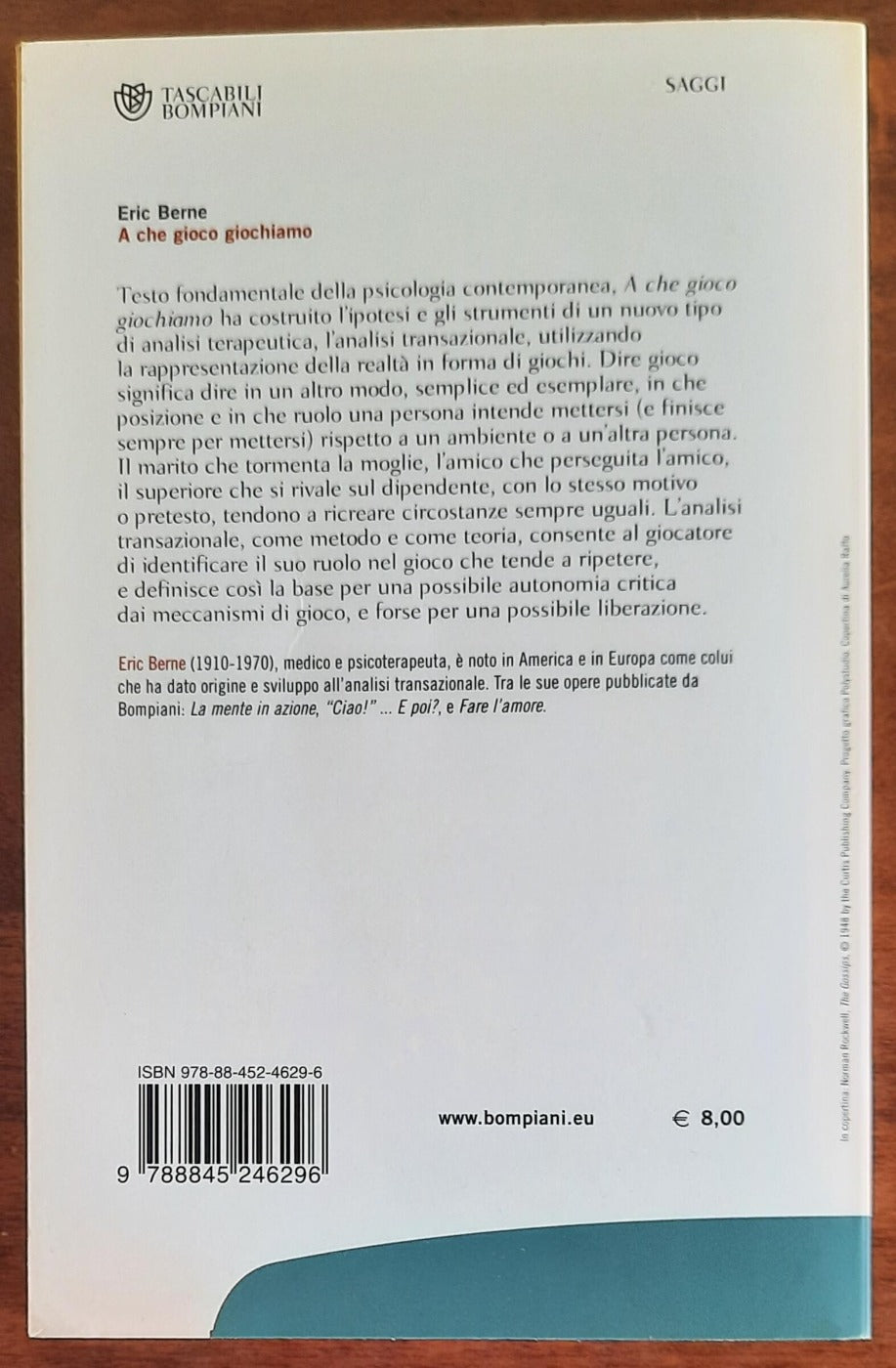 A che gioco giochiamo. Un classico della psicologia contemporanea - Libreria Biellese
