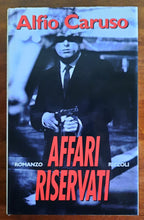 Affari riservati - Alfio Caruso - Libreria Biellese