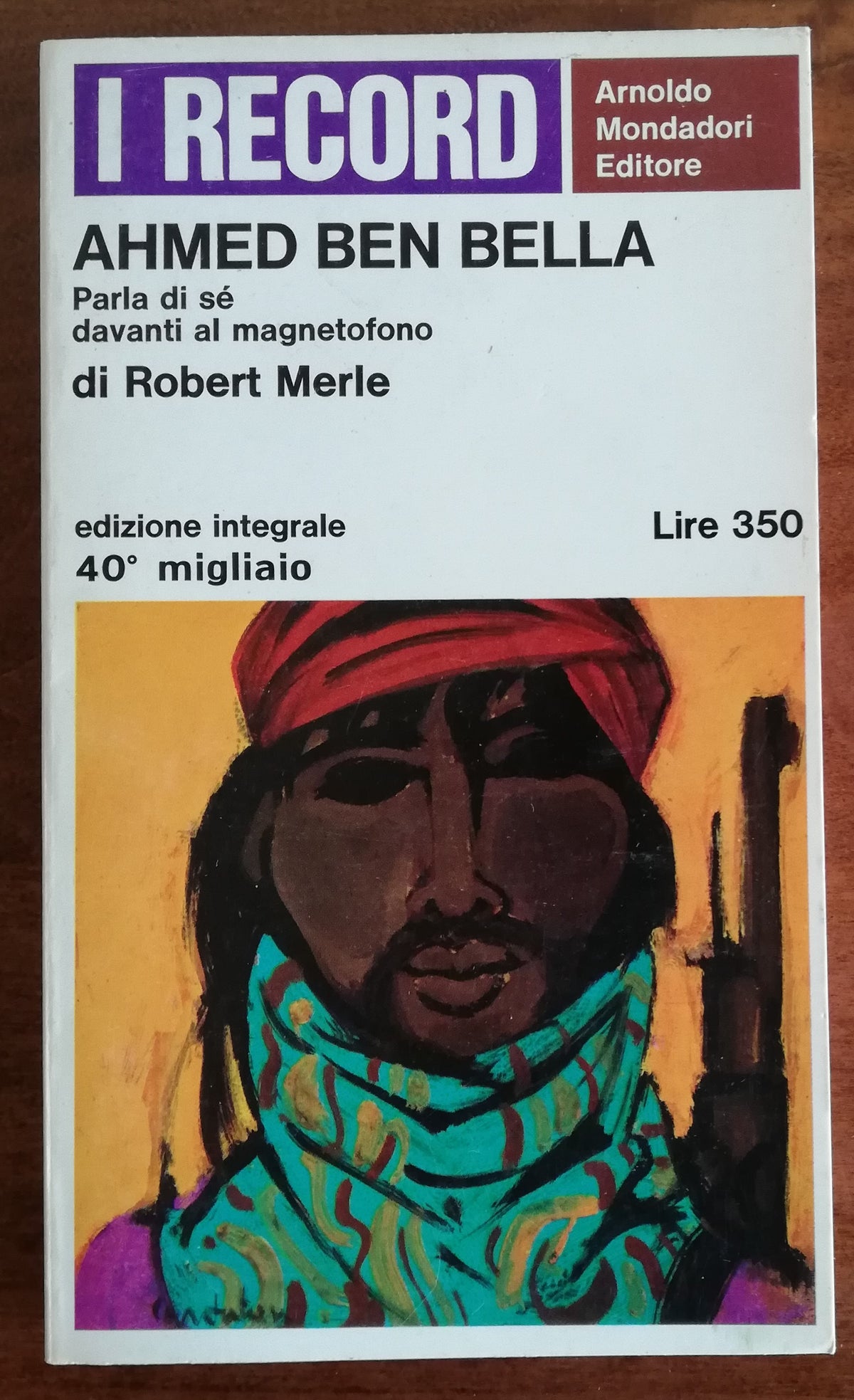 Ahmed Ben Bella - Mondadori - Libreria Biellese