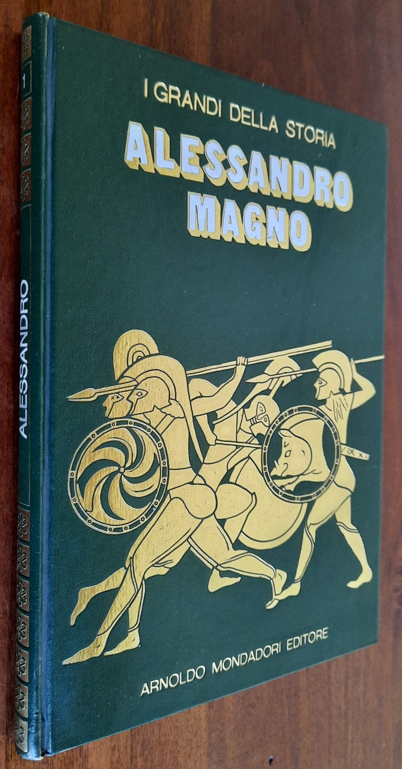 Alessandro Magno - Mondadori - 1969