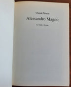 Alessandro Magno. La realtà e il mito - Libreria Biellese