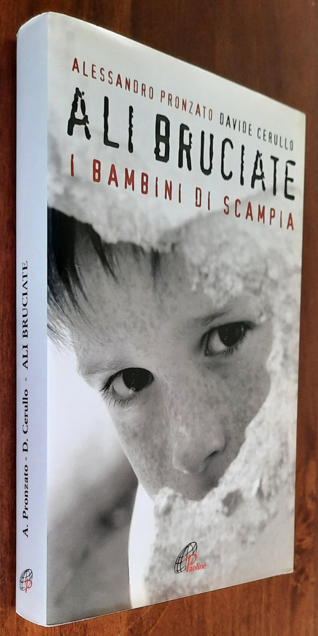 Ali bruciate. I bambini di Scampia - Libreria Biellese
