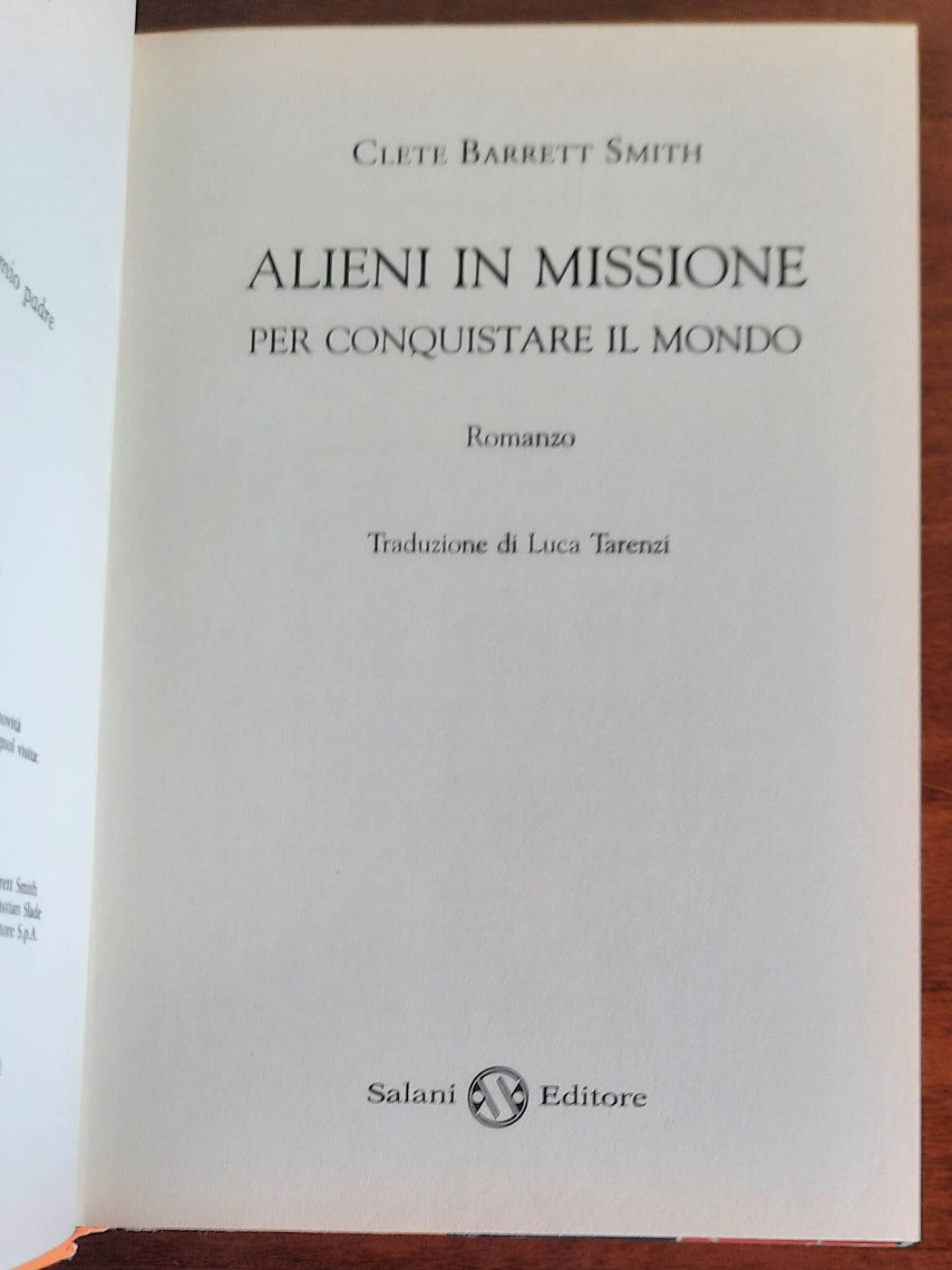 Alieni in missione per conquistare il mondo - Salani Editore - 2013