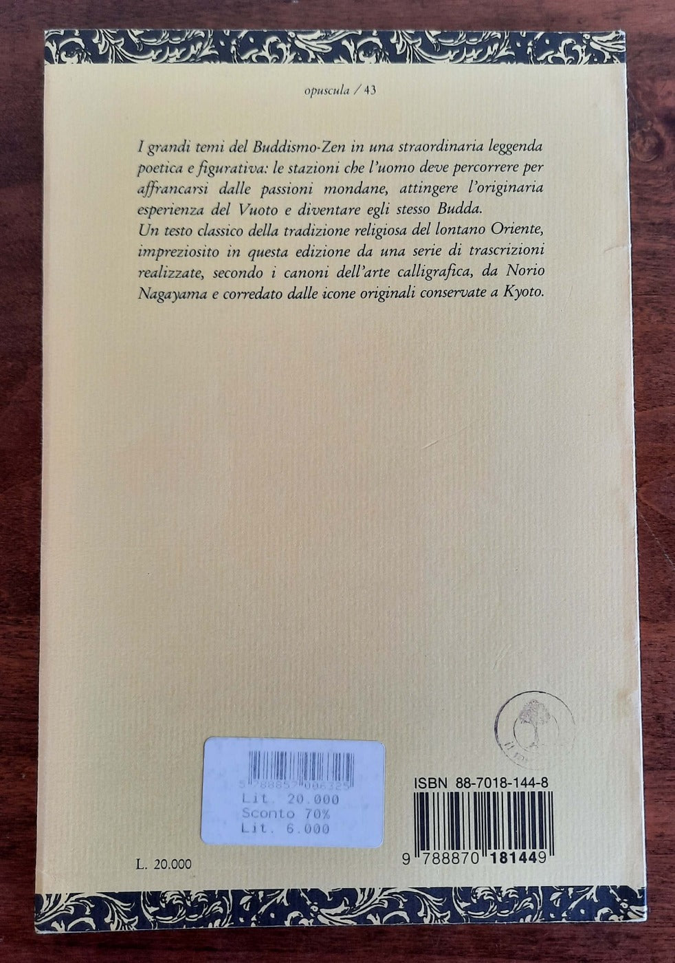 Alla ricerca del toro. Un antico testo illustrato della tradizione buddhista - Libreria Biellese
