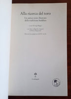 Alla ricerca del toro. Un antico testo illustrato della tradizione buddhista - Libreria Biellese