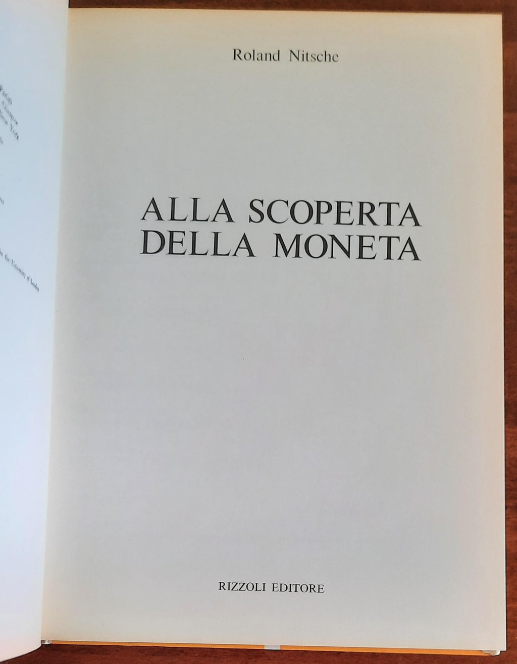 Alla scoperta della moneta - Rizzoli - 1970 - Libreria Biellese