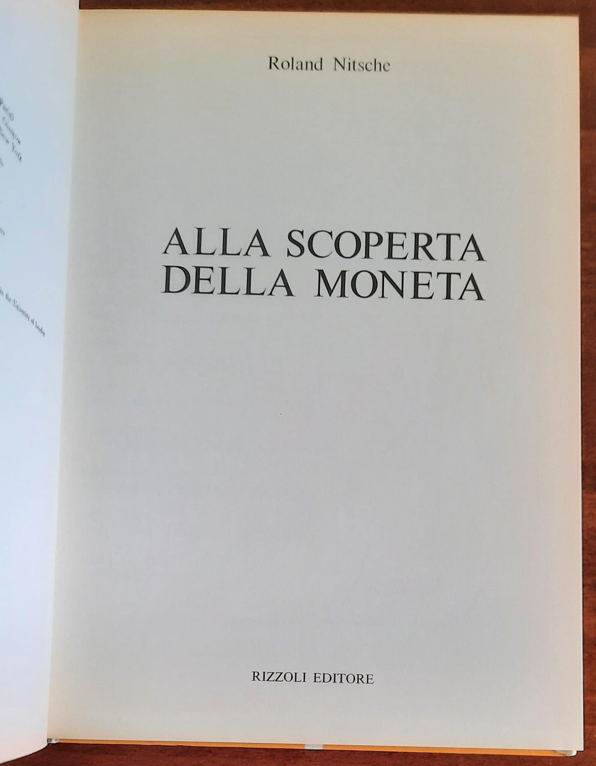 Alla scoperta della moneta - Rizzoli - 1970 - Libreria Biellese