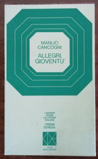 Allegri, gioventù - I Premi Strega - Libreria Biellese