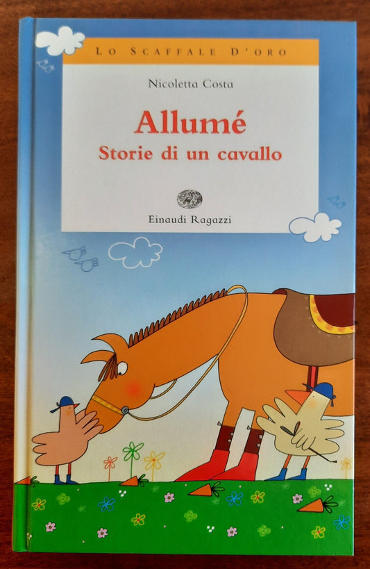 Allumè. Storie di un cavallo