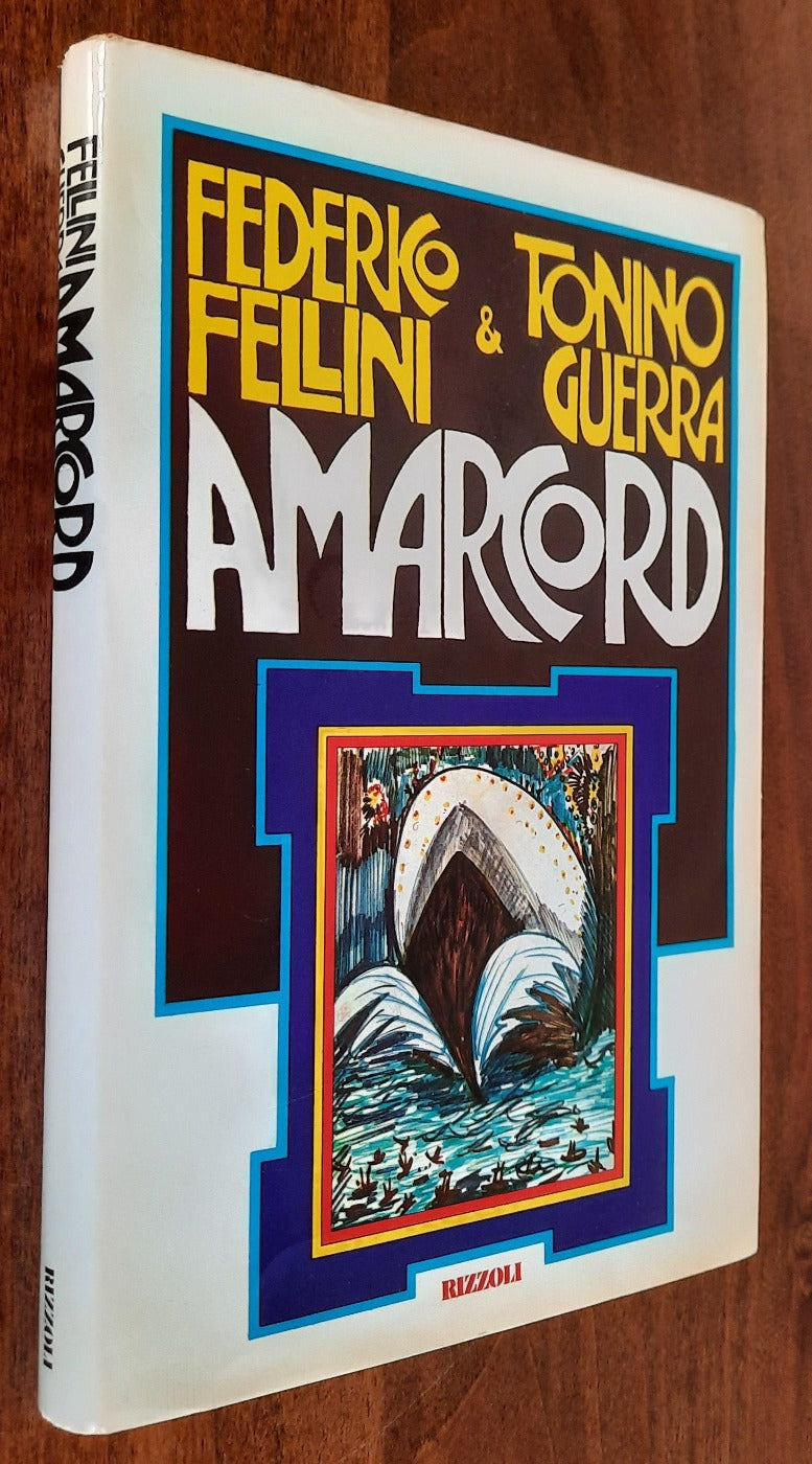 Amarcord - Rizzoli - 1973 - Libreria Biellese