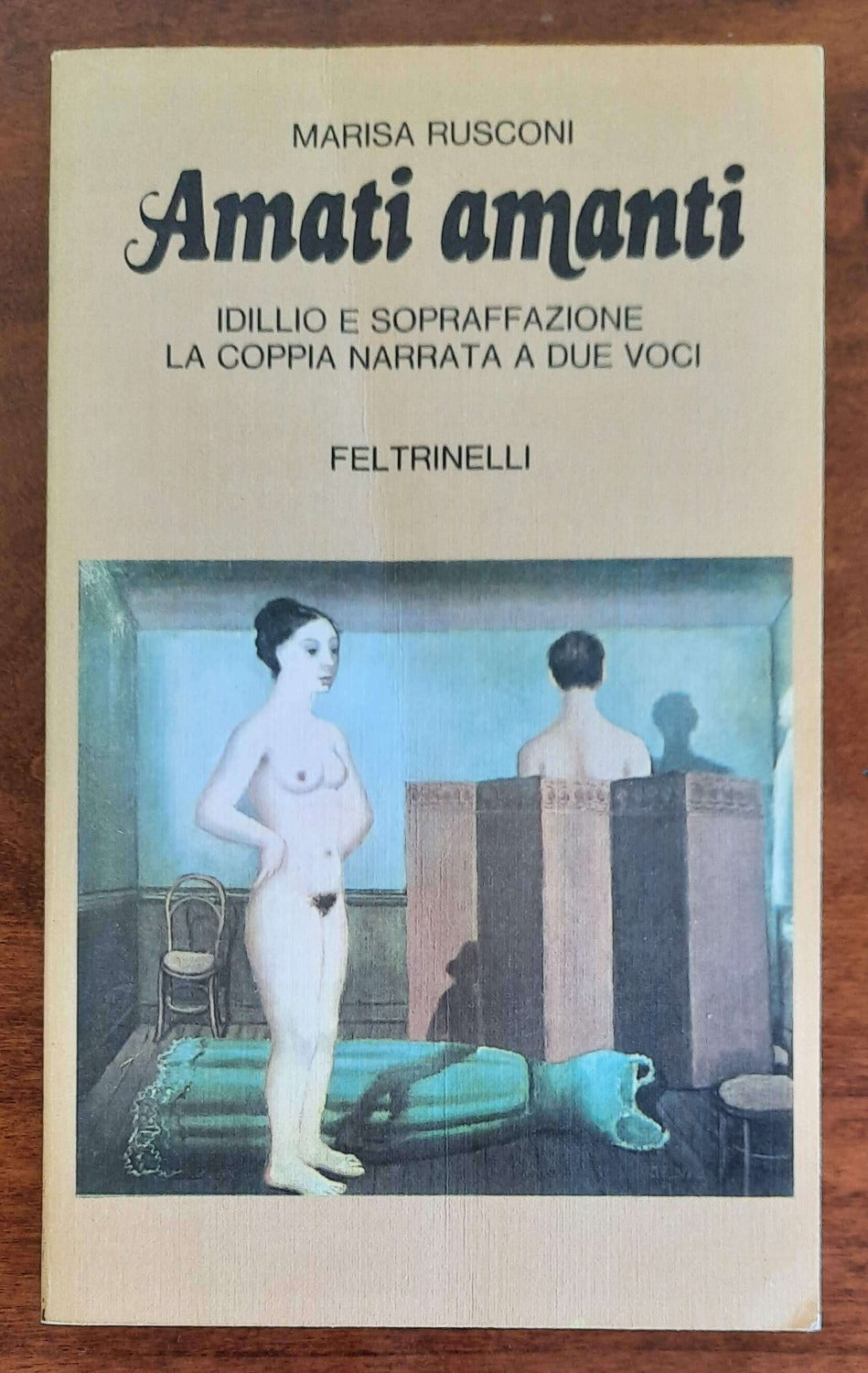 Amati amanti. Idillio e sopraffazione: la coppia narrata a due voci - Feltrinelli - Libreria Biellese