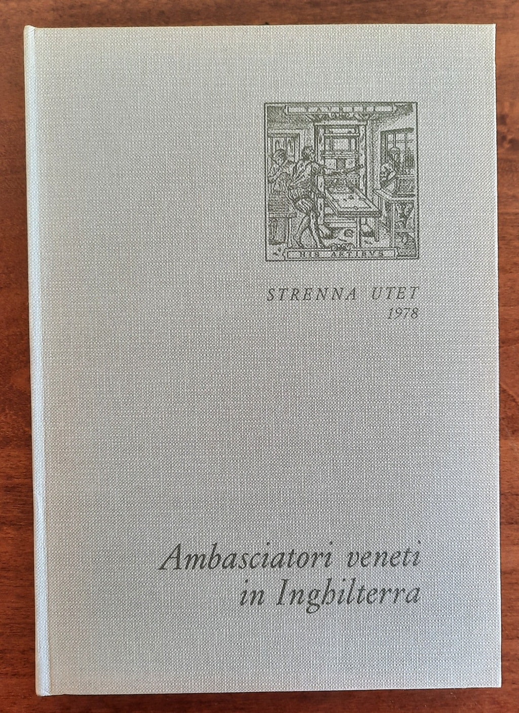 Ambasciatori veneti in Inghilterra - Libreria Biellese