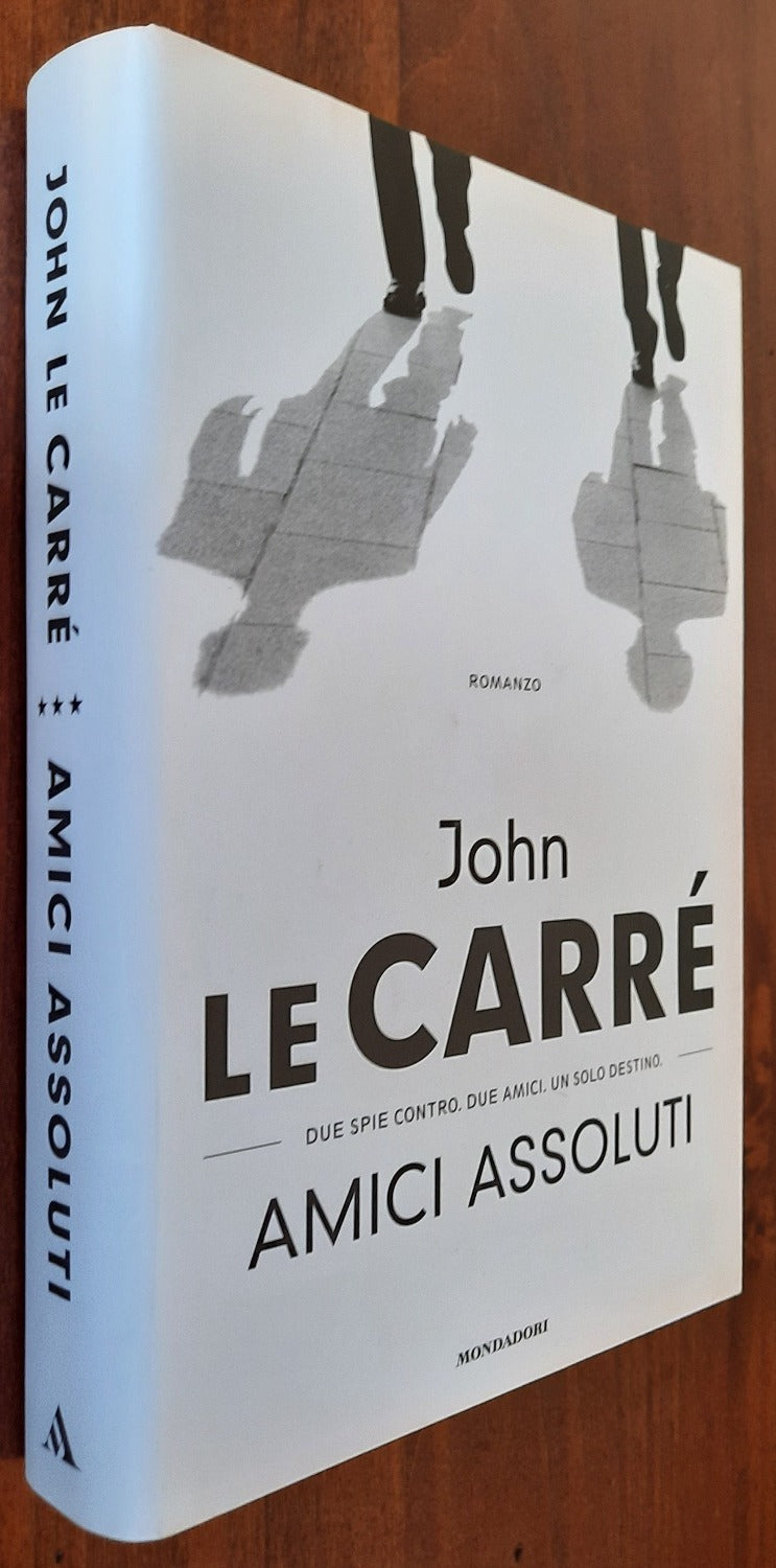 Amici assoluti - John Le Carrè