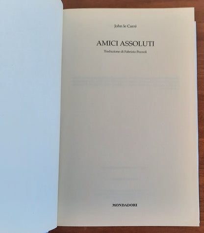 Amici assoluti - John Le Carrè