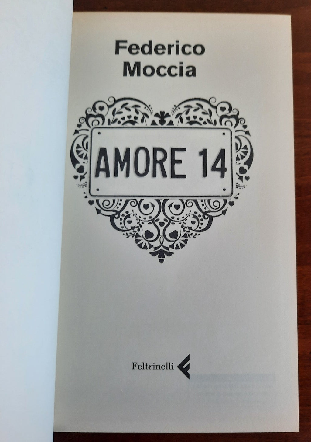Amore 14 - di Federico Moccia - Libreria Biellese