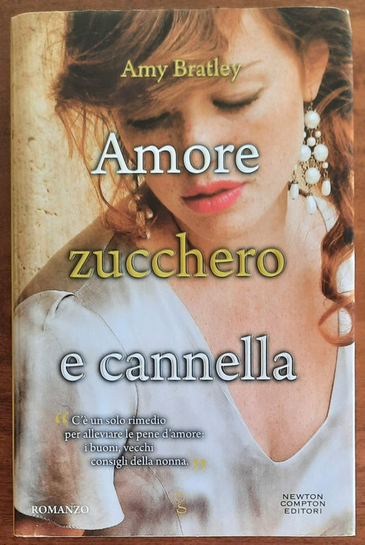Amore, zucchero e cannella - Newton Compton - 2012