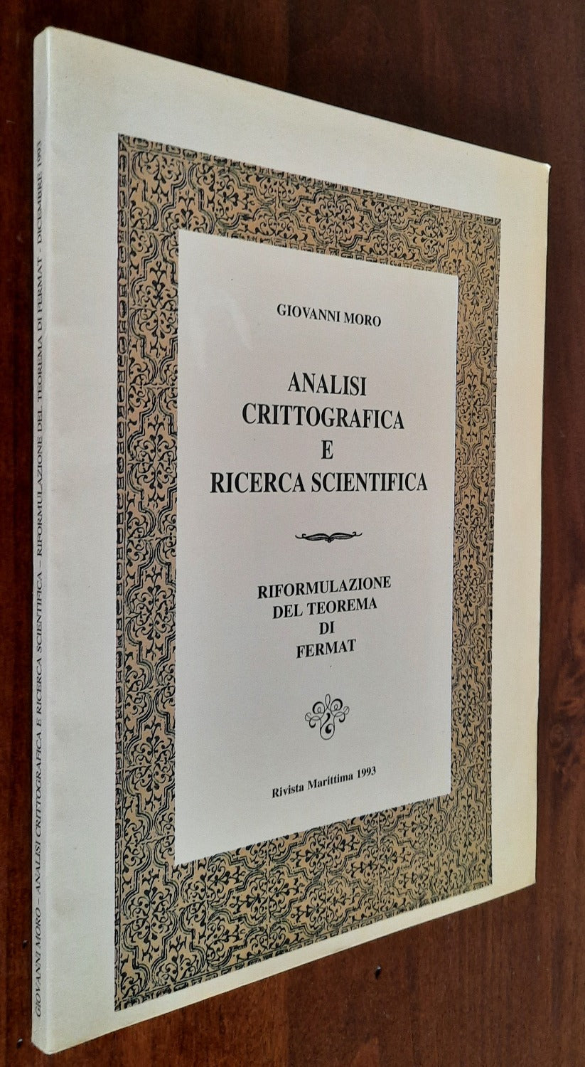 Analisi crittografica e ricerca scientifica. Riformulazione del teorema di Fermat - Libreria Biellese