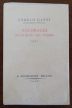 Ancoraggi alle rive del tempo 1937 - Mondadori - Libreria Biellese