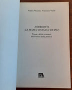 Andreotti. La mafia vista da vicino. Trame, delitti e misteri nei palazzi della politica - Libreria Biellese