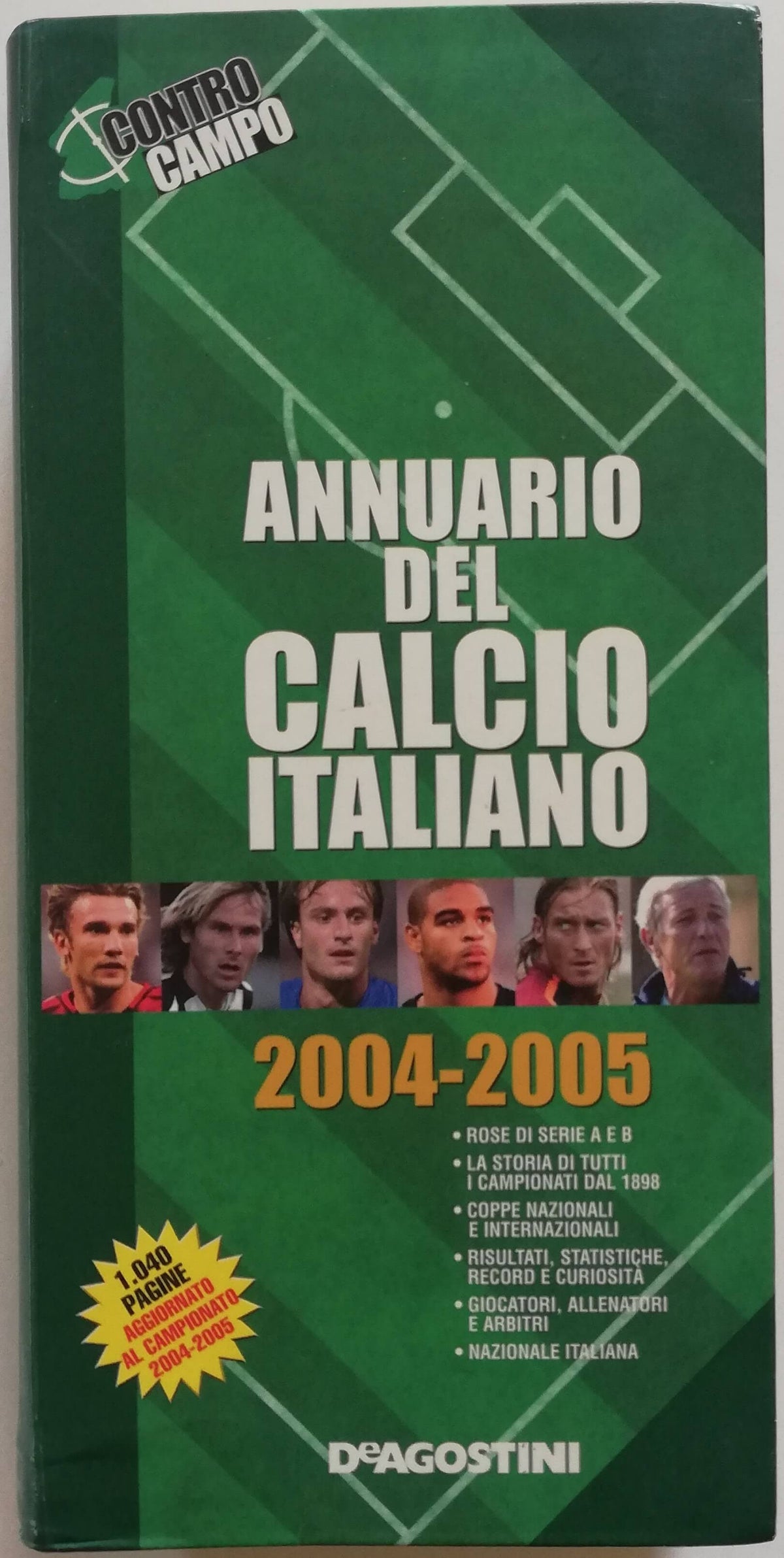 Annuario del calcio italiano 2004-2005 - De Agostini - Libreria Biellese