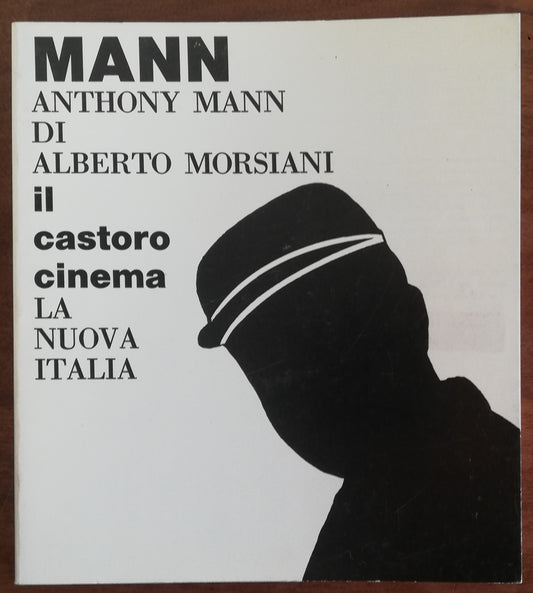 Anthony Mann - La Nuova Italia