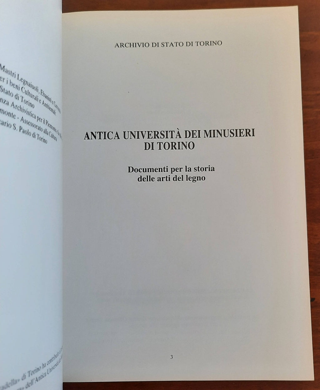 Antica Università dei Minusieri di Torino. Documenti per la storia delle arti del legno - Libreria Biellese