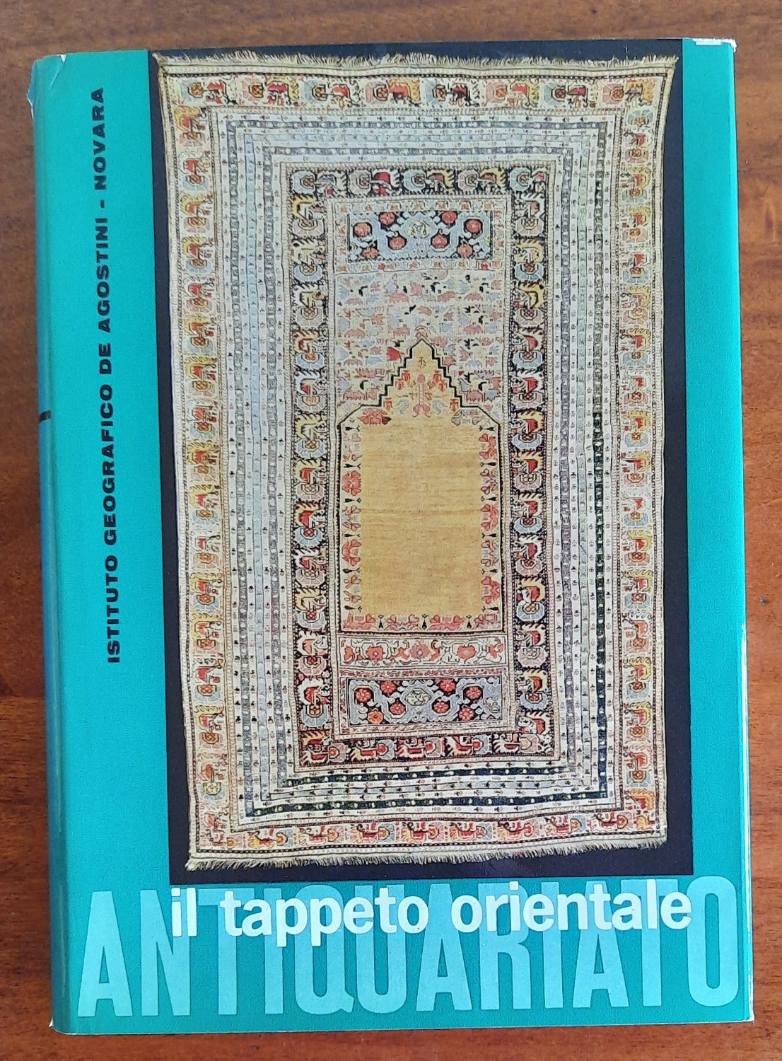 Antiquariato. Il tappeto orientale - Libreria Biellese