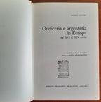 Antiquariato. Oreficeria e argenteria in Europa dal XVI al XIX secolo - Libreria Biellese