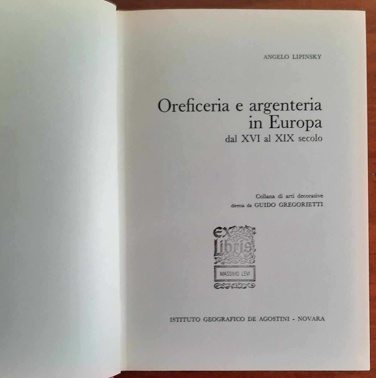 Antiquariato. Oreficeria e argenteria in Europa dal XVI al XIX secolo - Libreria Biellese