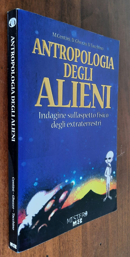 Antropologia degli alieni. Indagine sull’aspetto fisico degli extraterrestri