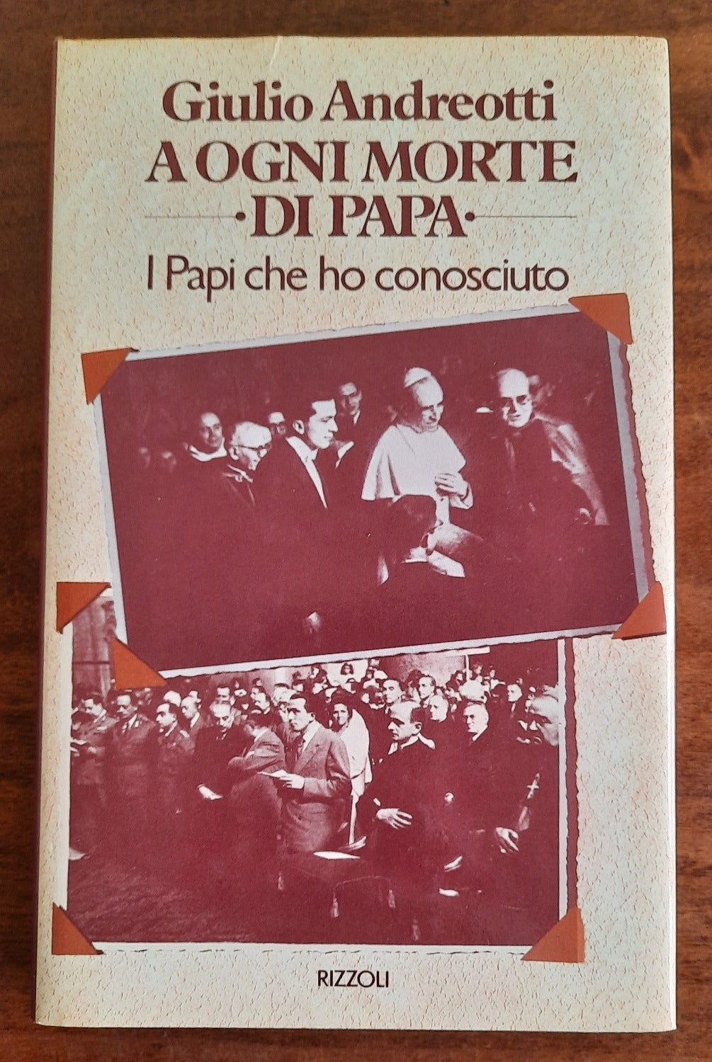 A ogni morte di papa. I Papi che ho conosciuto - Libreria Biellese