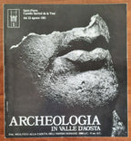 Archeologia in Valle d’Aosta. Dal neolitico alla caduta dell’Impero romano 3500 a.C. - V sec. d.C. - Libreria Biellese