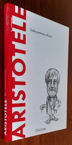 Aristotele. Dalla potenza all’atto - Hachette - 2016 - Libreria Biellese
