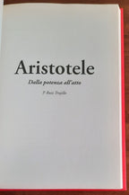 Aristotele. Dalla potenza all’atto - Hachette - 2016 - Libreria Biellese