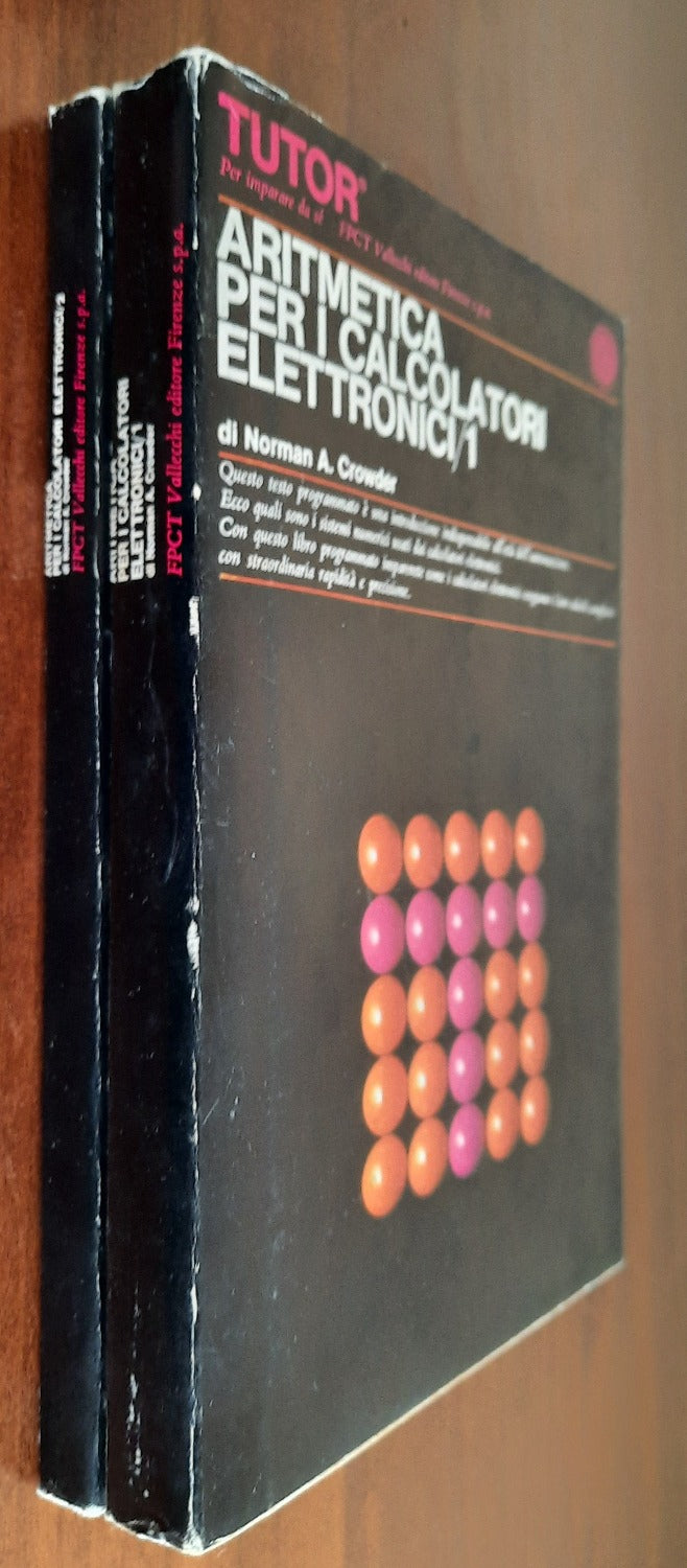 Aritmetica per i calcolatori elettronici vol. 1 e 2 - Libreria Biellese