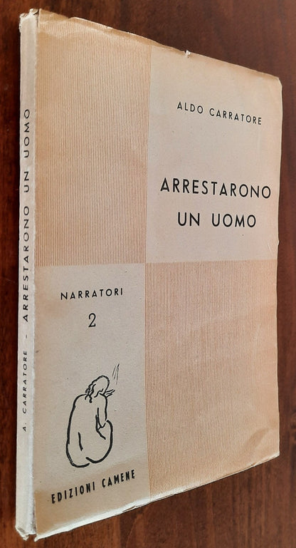 Arrestarono un uomo. Racconti