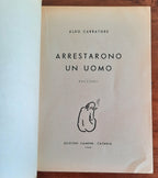 Arrestarono un uomo. Racconti - Libreria Biellese