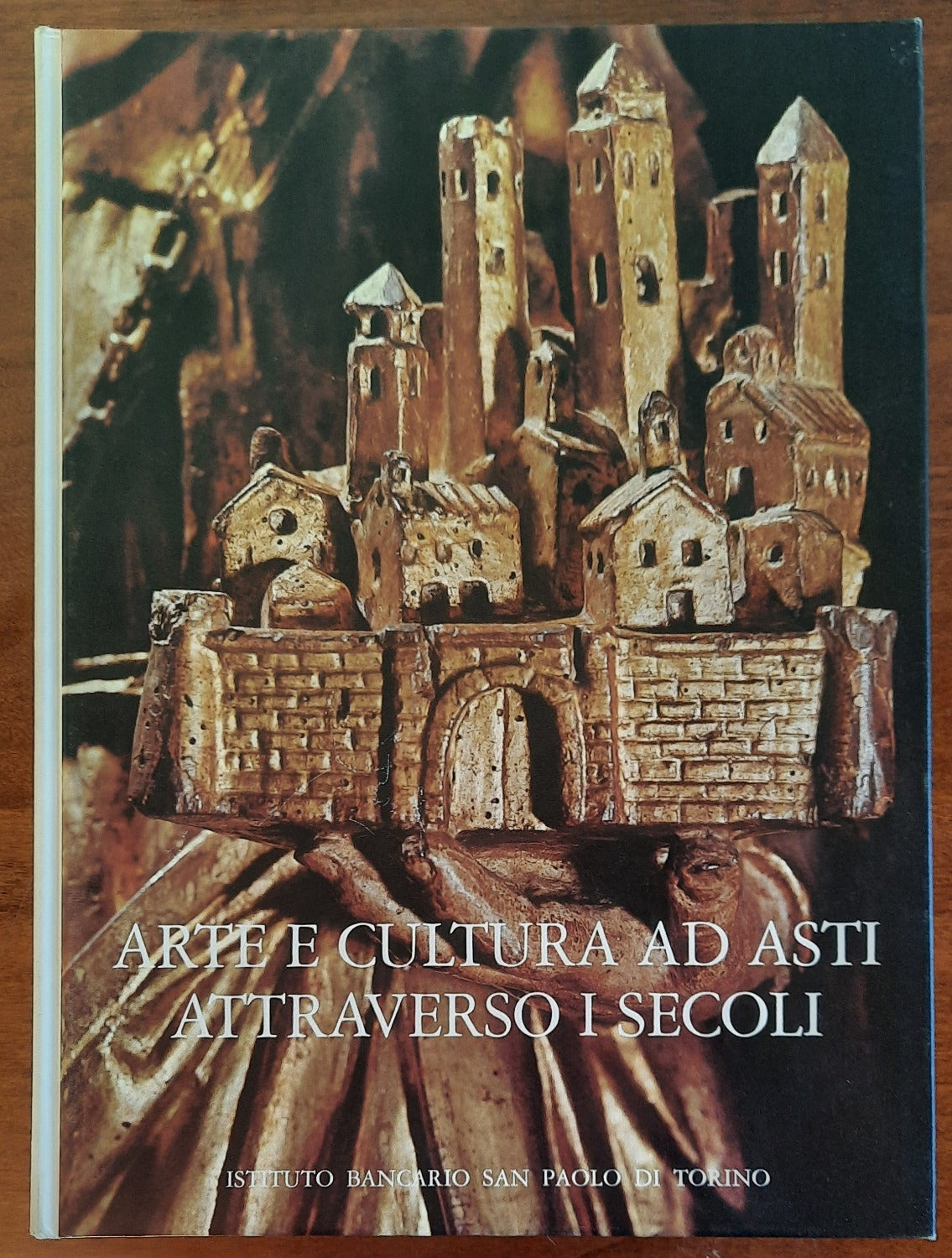 Arte e cultura ad Asti attraverso i secoli - Libreria Biellese