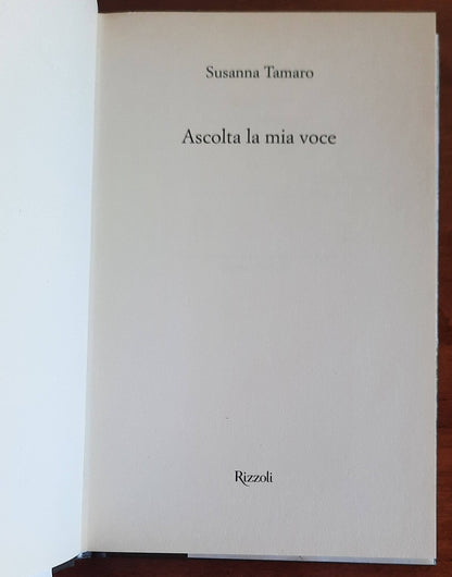 Ascolta la mia voce - di Susanna Tamaro - 2006