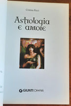 Astrologia e amore. Stelle, eros, affinità e strategie di seduzione - Libreria Biellese