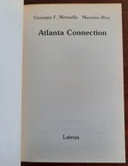 Atlanta Connection. Un grande intrigo politico-finanziario - Libreria Biellese