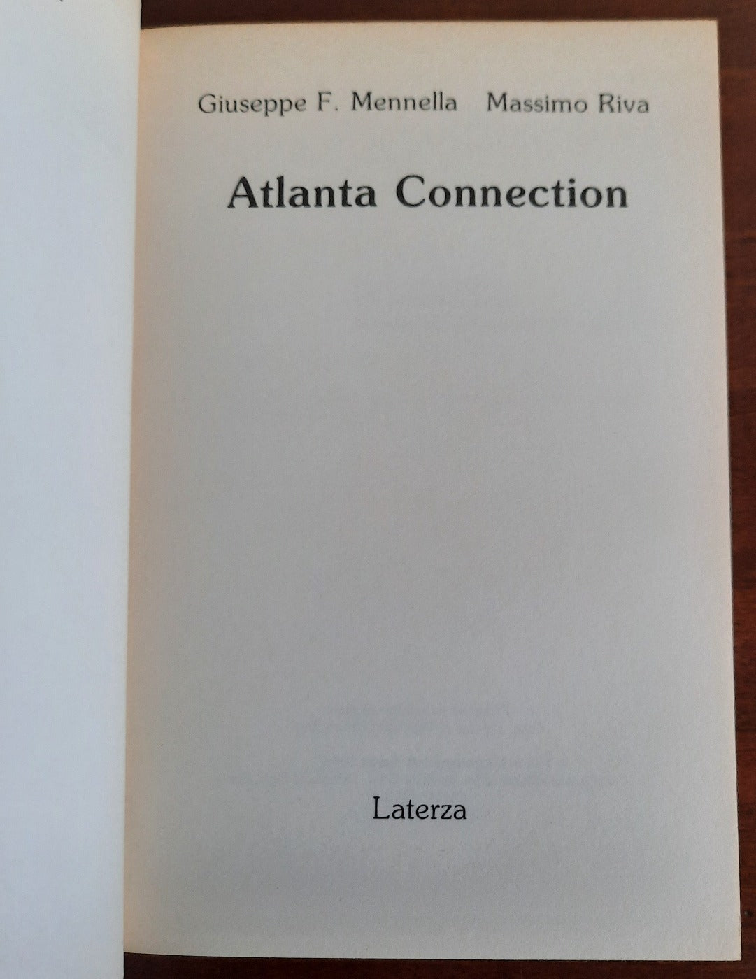 Atlanta Connection. Un grande intrigo politico-finanziario - Libreria Biellese