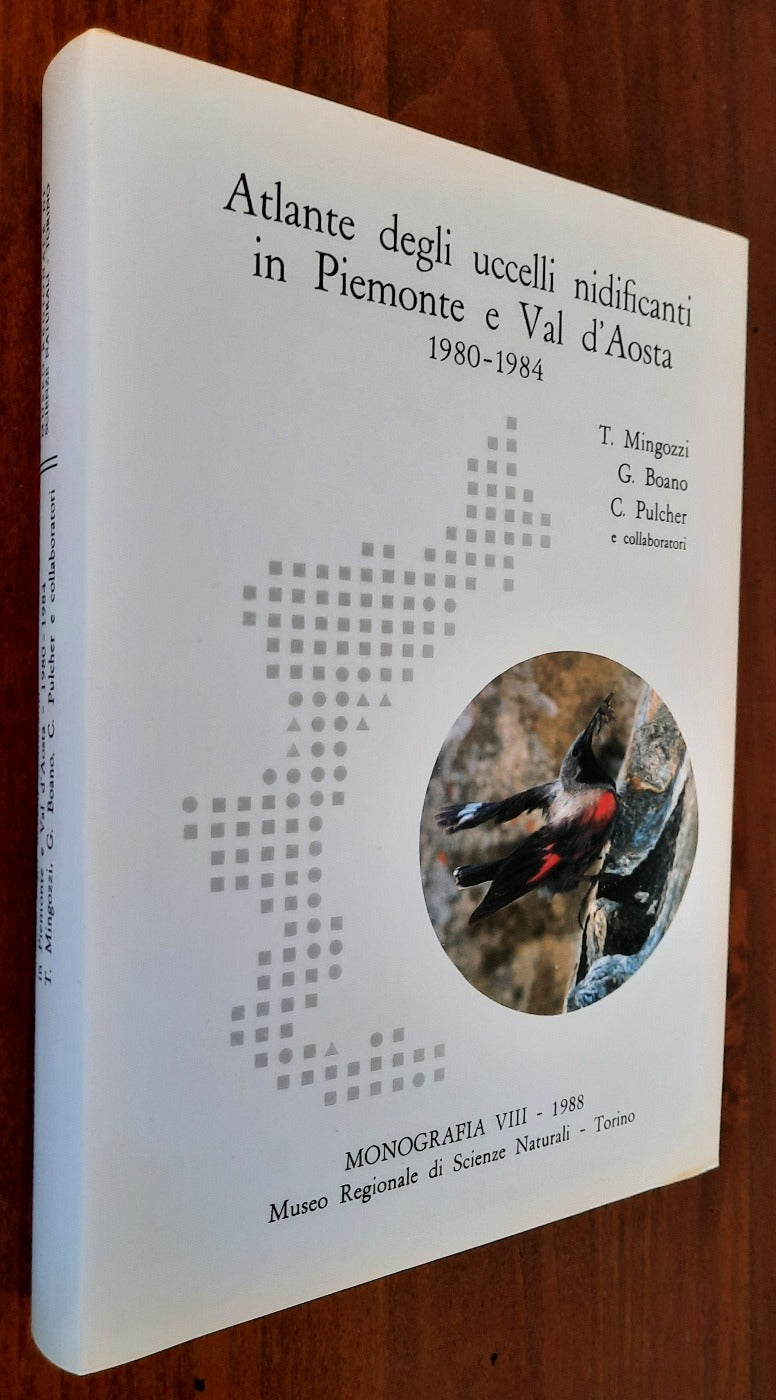 Atlante degli uccelli nidificanti in Piemonte e Val d’Aosta 1980 - 1984 - Libreria Biellese