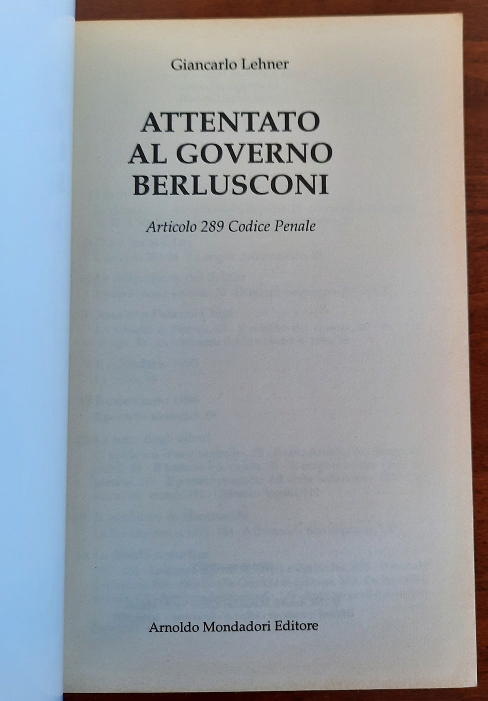 Attentato al governo Berlusconi. Articolo 289 codice penale - Libreria Biellese